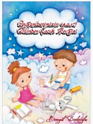 cover image of Peygamberimizin Dilinden Çocuk Sevgisi